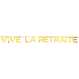 Banderole vive la retraite
