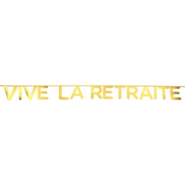 Banderole vive la retraite