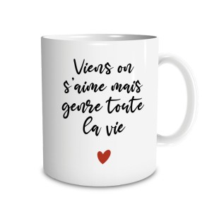 Mug "Viens on s'aime" 2