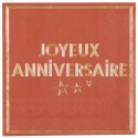 20 serviettes joyeux anniversaire  terracotta