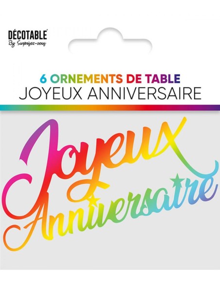 6 décorations de table Joyeux Anniversaire multicolore