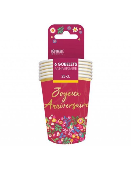6 gobelets thème floral Joyeux Anniversaire 25cl pour déco de table