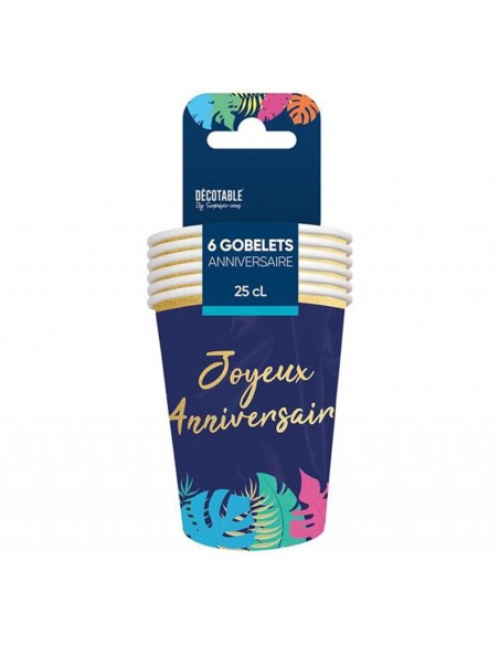6 gobelets thème tropical Joyeux Anniversaire 25cl pour déco de table