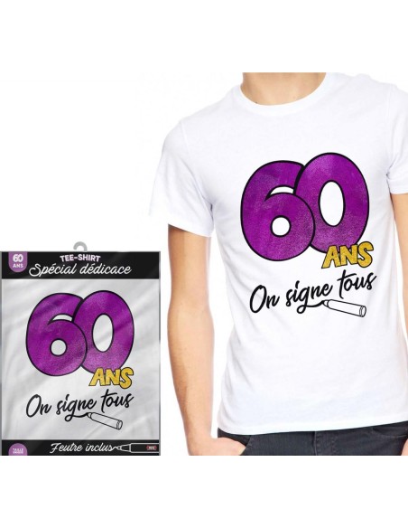 T-Shirt à dédicacer 60 ans