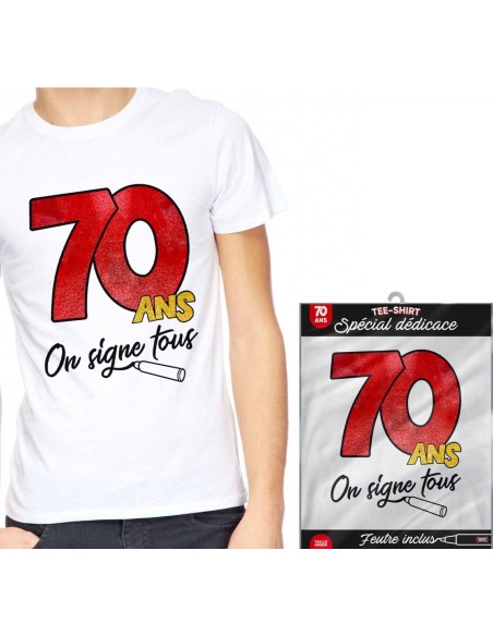 T-Shirt à dédicacer 70 ans