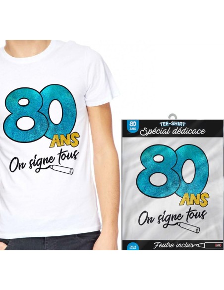 T-Shirt à dédicacer 80 ans