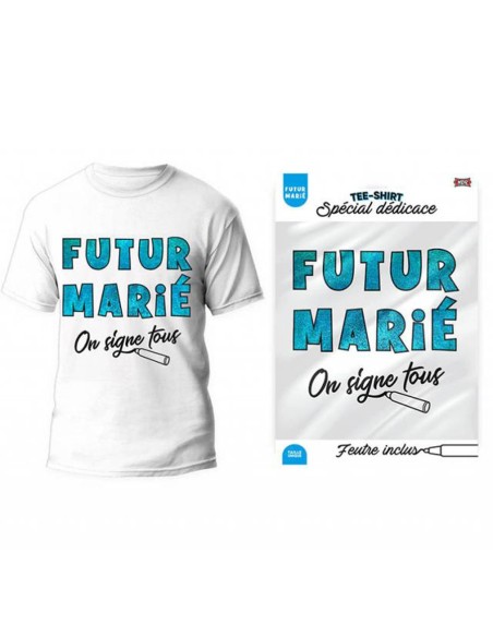 T-Shirt à dédicacer enterrement de vie de garçon