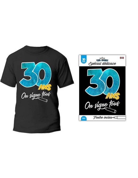 T-shirt à signer noir anniversaire 30 ans dédicace feutre inclus