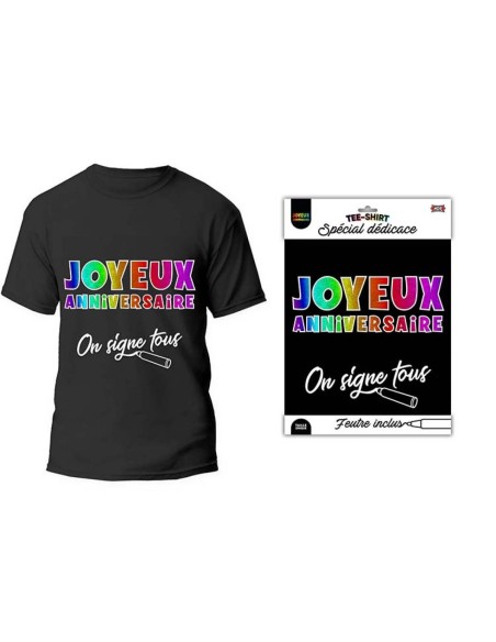 T-shirt à signer noir Joyeux Anniversaire  dédicace feutre inclus