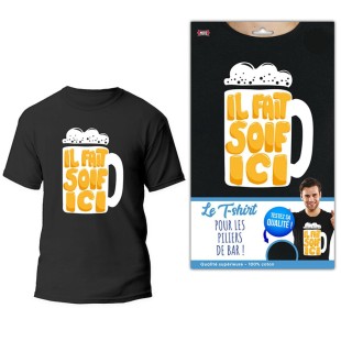 T-shirt humoristique à offrir avec chope de bière il fait soif ici