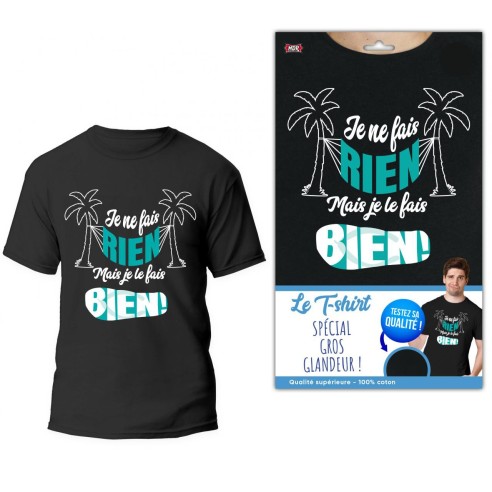 T-shirt noir humoristique à offrir avec le texte: Je ne fais rien