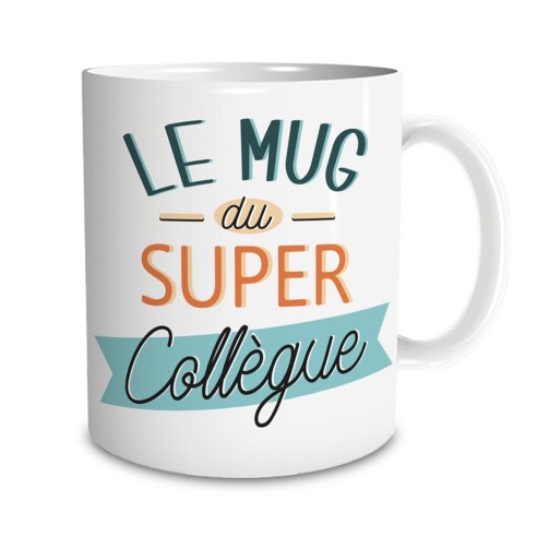 Mug "Du Super Collègue"