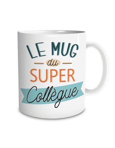 Mug "Du Super Collègue"