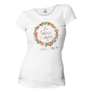 T-shirt "La Future Mariée un EVJF de Folie" en vente chez Festimania