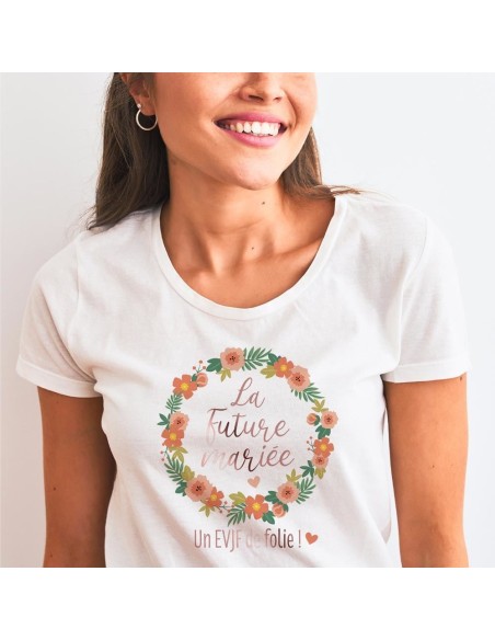 T-shirt "La Future Mariée un EVJF de Folie" en vente chez Festimania
