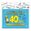 Livre d'or - 40 ans