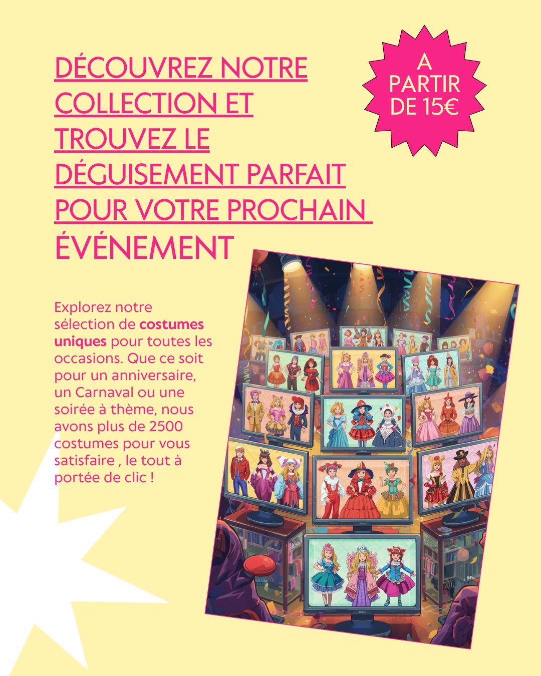 Location de d&eacute;guisement en magasin